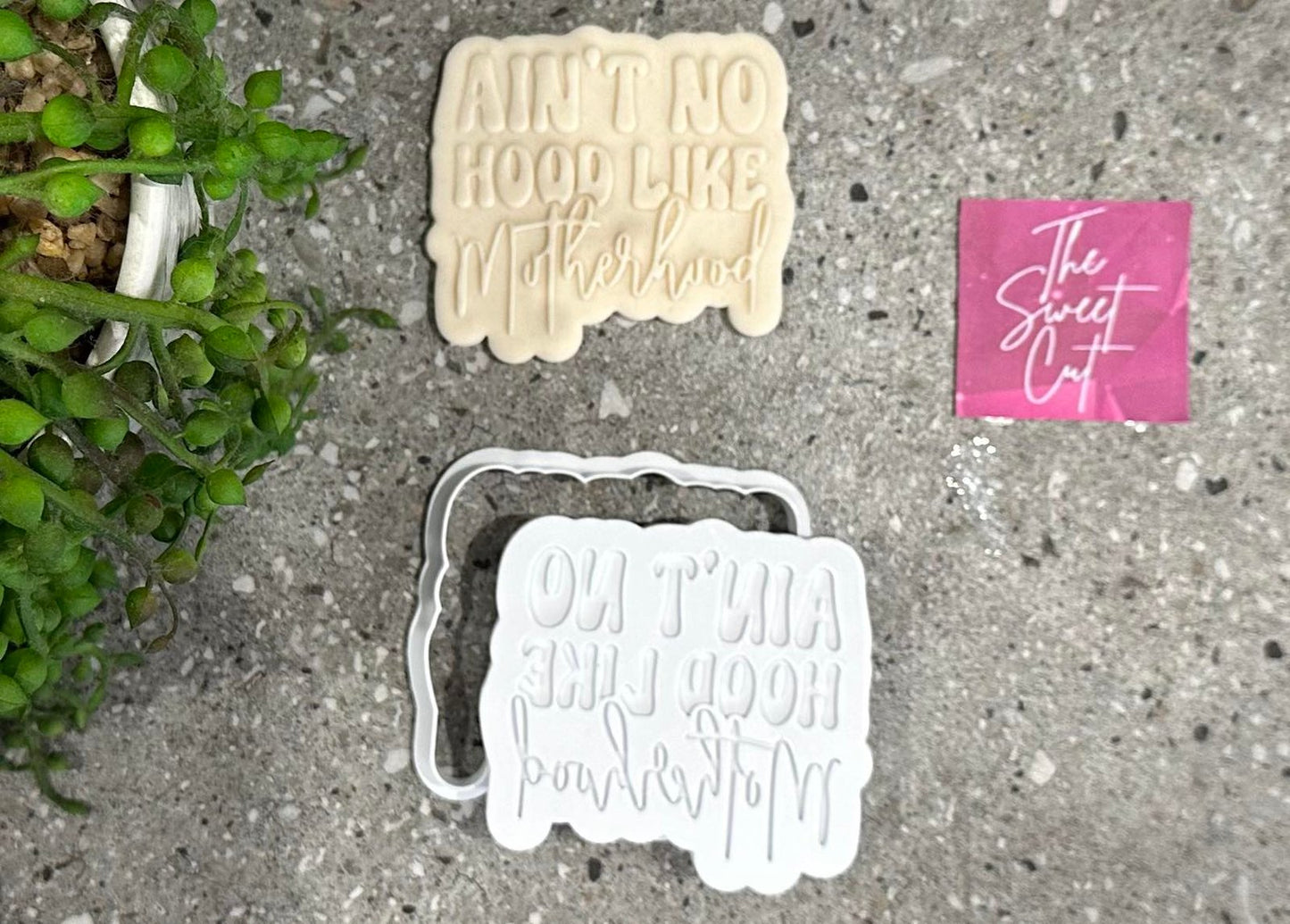 Ain't no hood like motherhood stamp and cutter