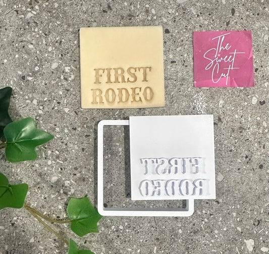 First Rodeo stamp and cutter