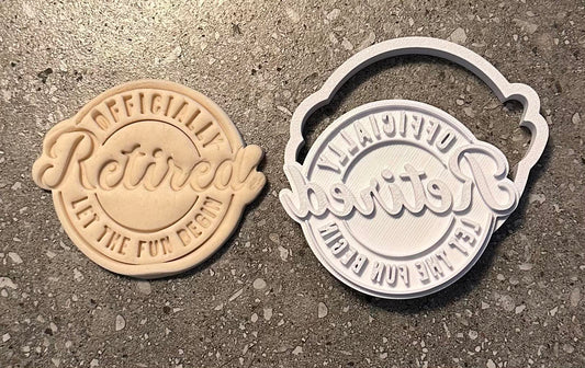 Officially retired let the fun begin stamp and cutter