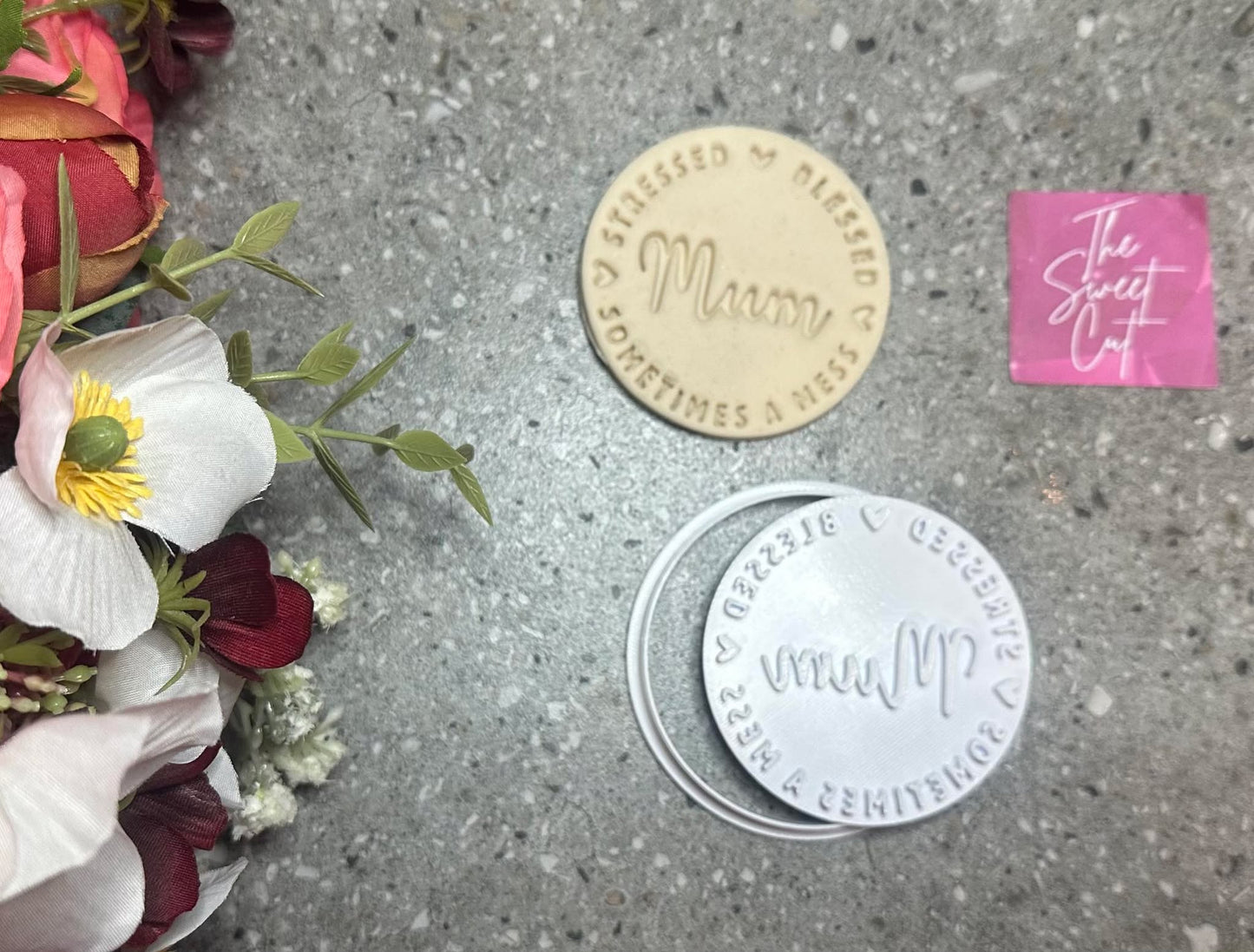 Stressed, blessed and sometimes a mess mum stamp and cutter